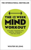 The 12 Week Mind Workout 1529338735 Book Cover