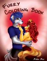 Furry Coloring Book: Coloring Book of Furries for Adults & Children B091F3MT5K Book Cover
