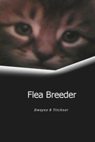 Flea Breeder B08JJLR4ZB Book Cover