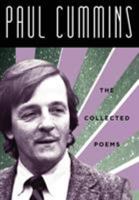 Paul Cummins: The Collected Poems 0999845292 Book Cover