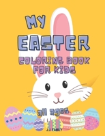 My Easter Coloring Book: 30 Fun & Challenging Animal Designs with Examples for Guidance - Coloring Book for Kids, Toddlers, & even Adults B08ZB91DXN Book Cover