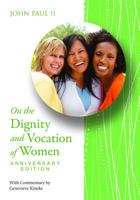 On the Dignity of Woman 0819854557 Book Cover