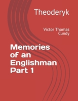 Memories of an Englishman: Victor Thomas Cundy B0CG82CZXP Book Cover