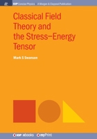 "CLASSICAL FIELD THEORY STRESS-ENERGY TPB" 1681747537 Book Cover