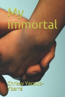 My Immortal 1687770417 Book Cover