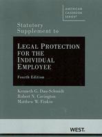 Statutory Supplement to Legal Protection for the Individual Employee, 4th 0314926038 Book Cover