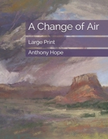 A Change of Air 1500293857 Book Cover
