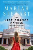 The Last Chance Matinee : A Hudson Sisters Novel 1501144901 Book Cover