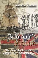 Britannia's Mission: The Dawlish Chronicles August 1883 to February 1884 1943404232 Book Cover