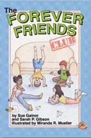 The Forever Friends Club 1933084022 Book Cover