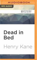 Dead In Bed B000T9N144 Book Cover