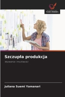 Szczupla produkcja (Polish Edition) 6208391040 Book Cover