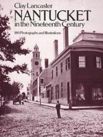 Nantucket in the Nineteenth Century 0486237478 Book Cover