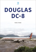 Douglas DC-8 1802824324 Book Cover