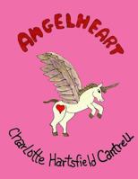Angelheart 1537070665 Book Cover