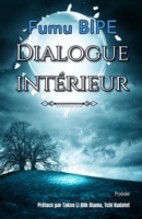 Dialogue intérieur B08LNBH7ZB Book Cover