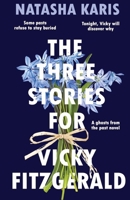 The Three Stories For Vicky Fitzgerald 1838065288 Book Cover