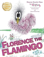 Florence the Flamingo 1958176931 Book Cover