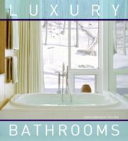 Luxury Bathrooms 0061348287 Book Cover