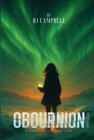 OBOURNION A Speculative Thriller B0FKF9NJ3Z Book Cover