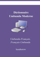 Dictionnaire Umbundu Moderne: Umbundu-Français, Français-Umbundu B0BMTFKMRB Book Cover