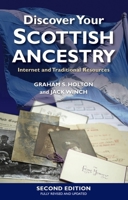 Discover Your Scottish Ancestry: Internet and Traditional Resources 0748618643 Book Cover
