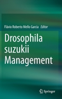 Drosophila suzukii Management 3030626911 Book Cover