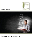 Le poids des mots (French Edition) 6208852013 Book Cover