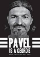 Pavel is a Geordie 0993442420 Book Cover