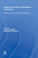 Health Care Policy, Performance and Finance 1138619892 Book Cover