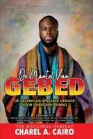 De Mantel Van Gebed: De Zalving En Speciale Genade Voor Gebedsbediening (Dutch Edition) 251269271X Book Cover