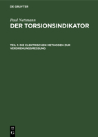 Die Elektrischen Methoden Zur Verdrehungsmessung 3112354958 Book Cover