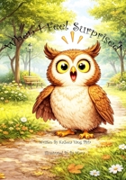 When I Feel Surprised 1972879065 Book Cover