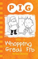 Pig Tells a Whopping Great Fib 1781275351 Book Cover