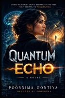 Quantum Echo B0HFFXMJD1 Book Cover