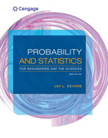 Probability and Statistics for Engineering and the Sciences (with CD-ROM and InfoTrac )