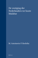 De vestiging der Nederlanders ter kuste Malabar (Verhandelingen van het Koninklijk Instituut voor Taal-, Land- en Volkenkunde, 4) (Dutch Edition) 9004285679 Book Cover