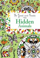 Be Great and Create: Hidden Animals 1510101004 Book Cover