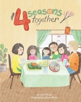 Four Seasons Together: B?n mùa cùng nhau 108798047X Book Cover
