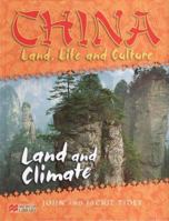 Land and Climate (China: Land, Life, and Culture) 1420224603 Book Cover