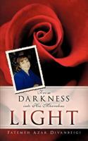 From Darkness Into His Marvelous Light 1619965402 Book Cover