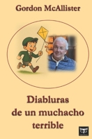 Diabluras de un muchacho terrible (Spanish Edition) B0FNRTKXZ1 Book Cover