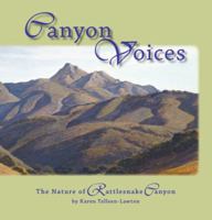 Canyon Voices - The Nature of Rattlesnake Canyon 0929702085 Book Cover