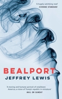 Bealport: A Novel of a Town 1912208008 Book Cover