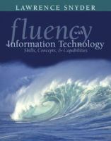 Fluency with Information Technology 0321512391 Book Cover