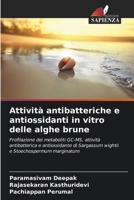 Attività antibatteriche e antiossidanti in vitro delle alghe brune (Italian Edition) 6207963318 Book Cover