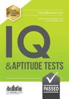 IQ and APTITUDE Tests: numerical ability, verbal reasoning, spatial tests, diagrammatic reasoning and problem solving tests: 1 (Testing Series) 1910202762 Book Cover