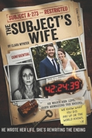 THE SUBJECT’S WIFE B0G6DRRCDL Book Cover