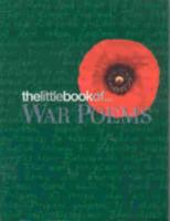 The little book of war poems 0752527703 Book Cover