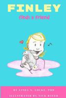 Finley Finds a Friend 1981117660 Book Cover